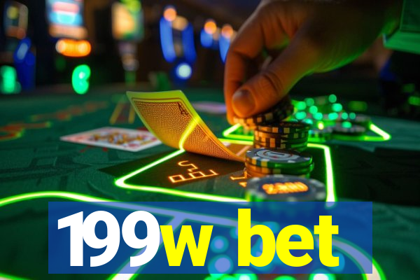 199w bet